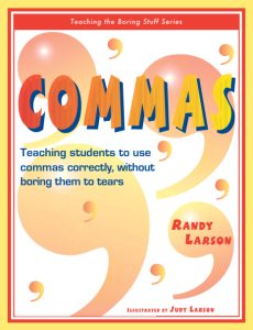 Commas Teaching students to use commas correctl...