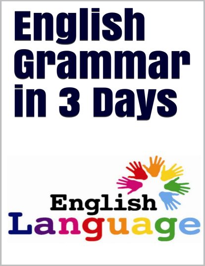 English Grammar in 3 days Learners of English