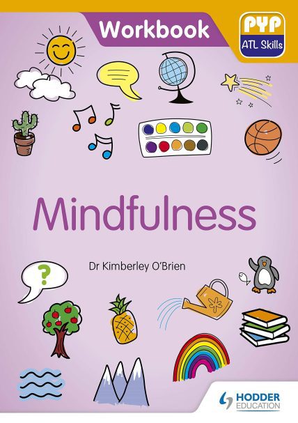 Mindfulness - Workbook (Kimberley OBrien)