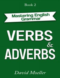 Verbs and Adverbs (David Moeller)